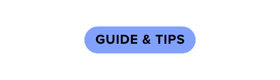 Guide Tips